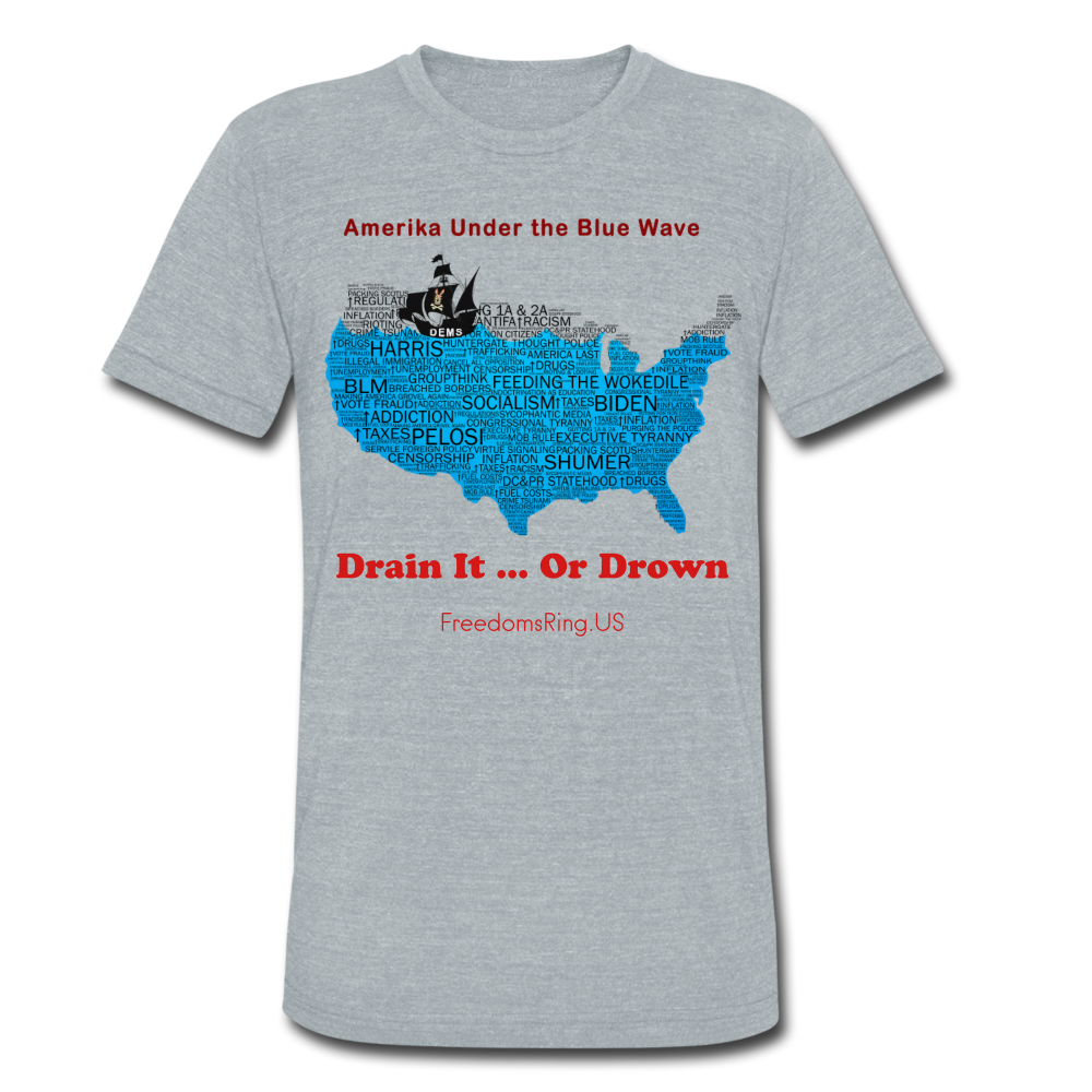 AMERIKA UNDER THE BLUE WAVE - Unisex Tri-Blend T-Shirt - heather gray