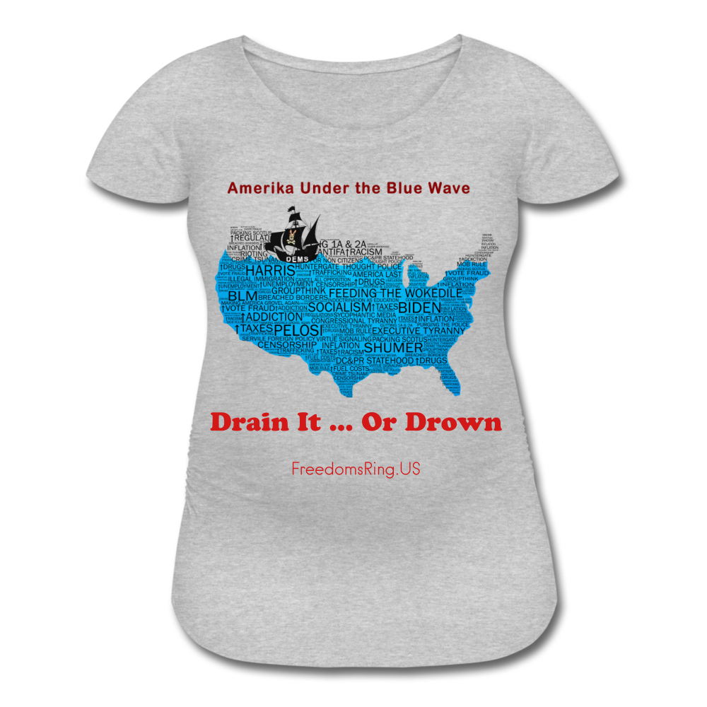 AMERIKA UNDER THE BLUE WAVE - Women’s Maternity T-Shirt - heather gray