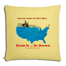 Load image into Gallery viewer, AMERIKA UNDER THE BLUE WAVE - Throw Pillow Cover 18” x 18” - washed yellow
