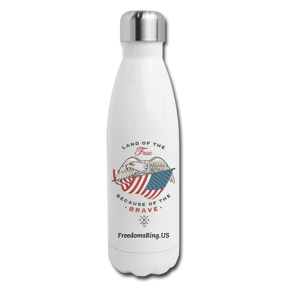 LAND OF THE FREE, BECAUSE OF THE BRAVE - Insulated Stainless Steel Water Bottle - white