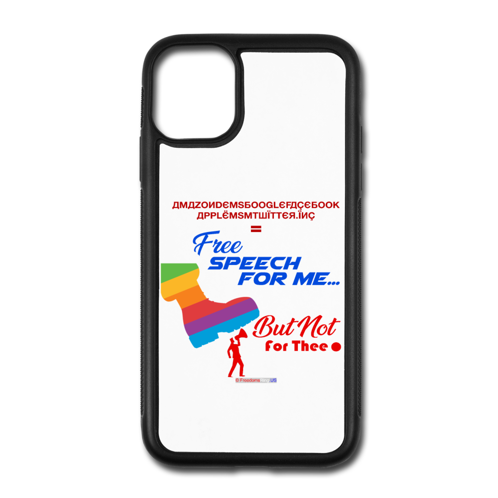 FREE SPEECH FOR ME, BUT NOT FOR THEE - iPhone 11 Case - white/black