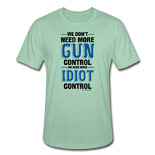 Load image into Gallery viewer, MORE IDIOT CONTROL - Unisex Heather Prism T-Shirt - heather prism mint
