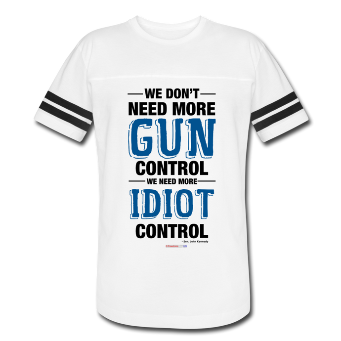 MORE IDIOT CONTROL - Vintage Sport T-Shirt - white/black