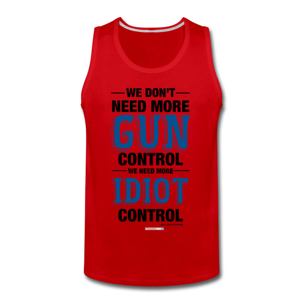 MORE IDIOT CONTROL - Men’s Premium Tank - red