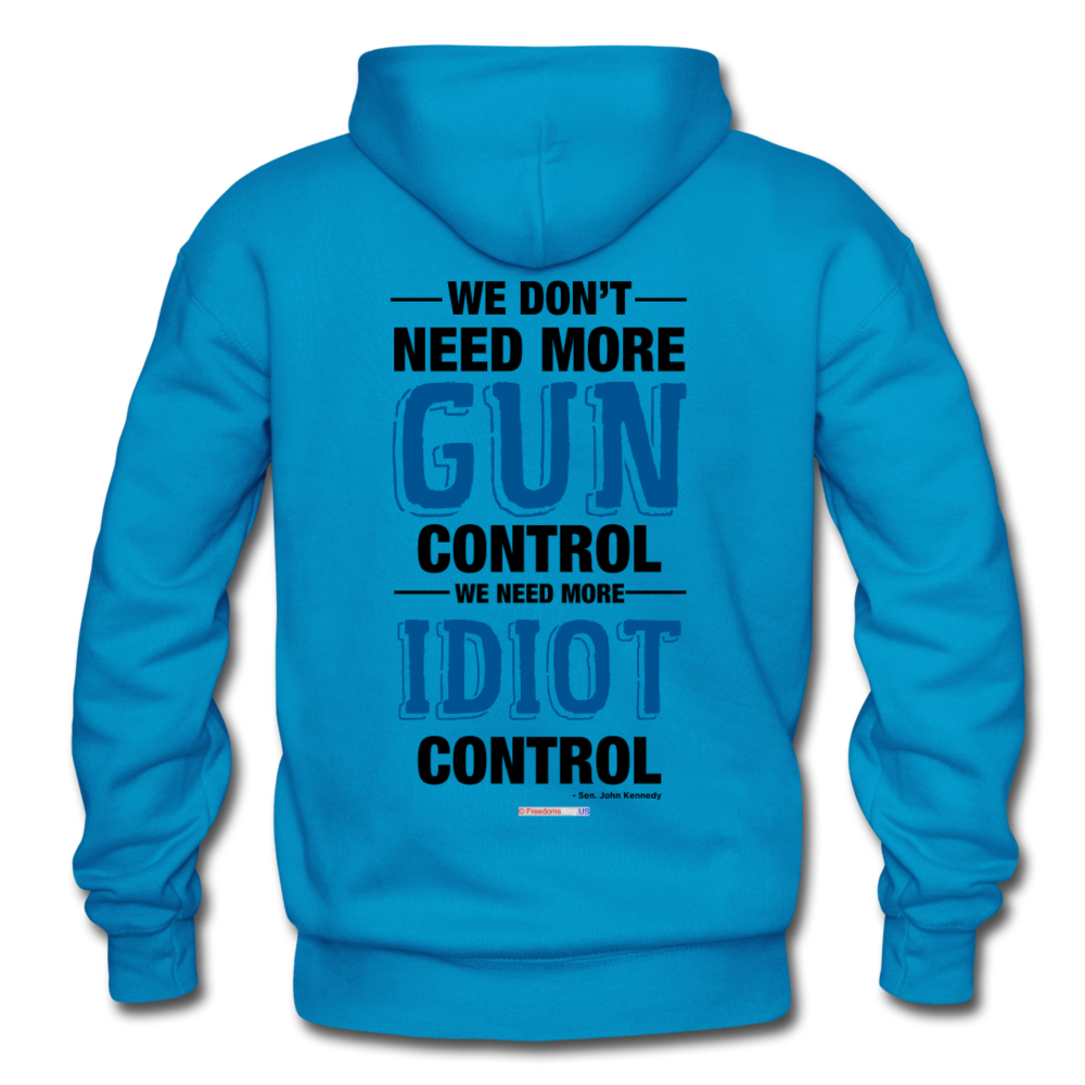 MORE IDIOT CONTROL - Gildan Heavy Blend Adult Hoodie - turquoise