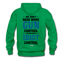 Load image into Gallery viewer, MORE IDIOT CONTROL - Men&#39;s Hoodie - kelly green
