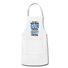 Load image into Gallery viewer, MORE IDIOT CONTROL - Adjustable Apron - white
