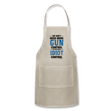 Load image into Gallery viewer, MORE IDIOT CONTROL - Adjustable Apron - natural
