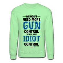 Load image into Gallery viewer, MORE IDIOT CONTROL - Crewneck Sweatshirt - lime
