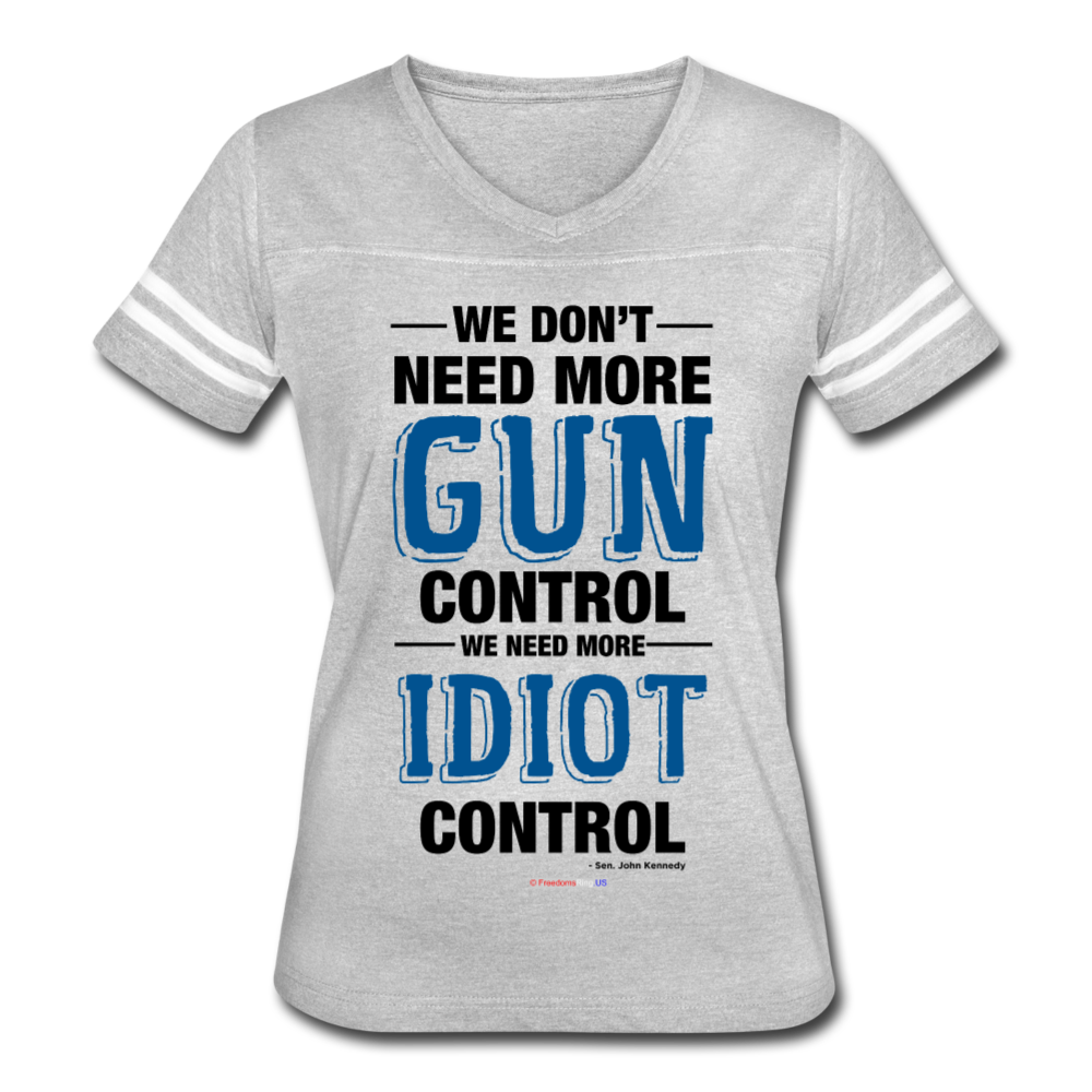 MORE IDIOT CONTROL - Women’s Vintage Sport T-Shirt - heather gray/white