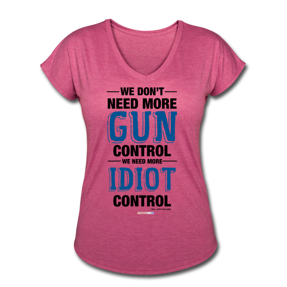 MORE IDIOT CONTROL - Women's Tri-Blend V-Neck T-Shirt - heather raspberry