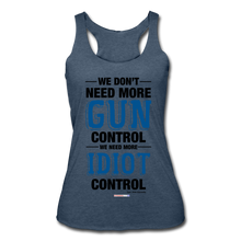 Load image into Gallery viewer, MORE IDIOT CONTROL - Women’s Tri-Blend Racerback Tank - heather navy
