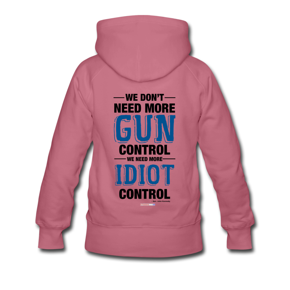 MORE IDIOT CONTROL - Women’s Premium Hoodie - mauve