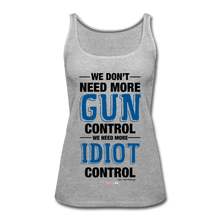 Load image into Gallery viewer, MORE IDIOT CONTROL - Women’s Premium Tank Top - heather gray
