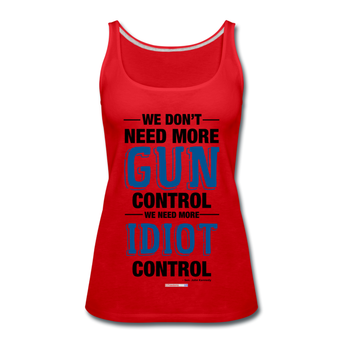 MORE IDIOT CONTROL - Women’s Premium Tank Top - red