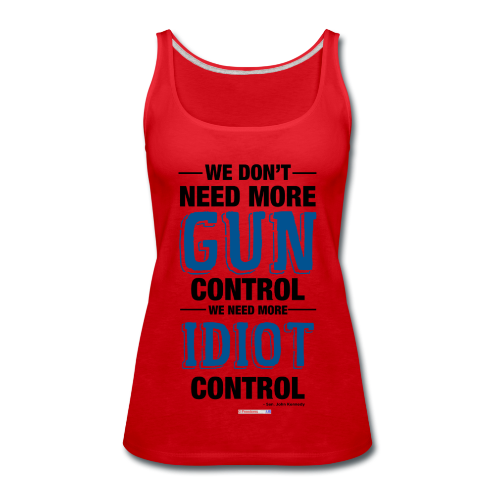 MORE IDIOT CONTROL - Women’s Premium Tank Top - red