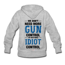 Load image into Gallery viewer, MORE IDIOT CONTROL - Women&#39;s Hoodie - heather gray
