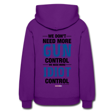 Load image into Gallery viewer, MORE IDIOT CONTROL - Women&#39;s Hoodie - purple
