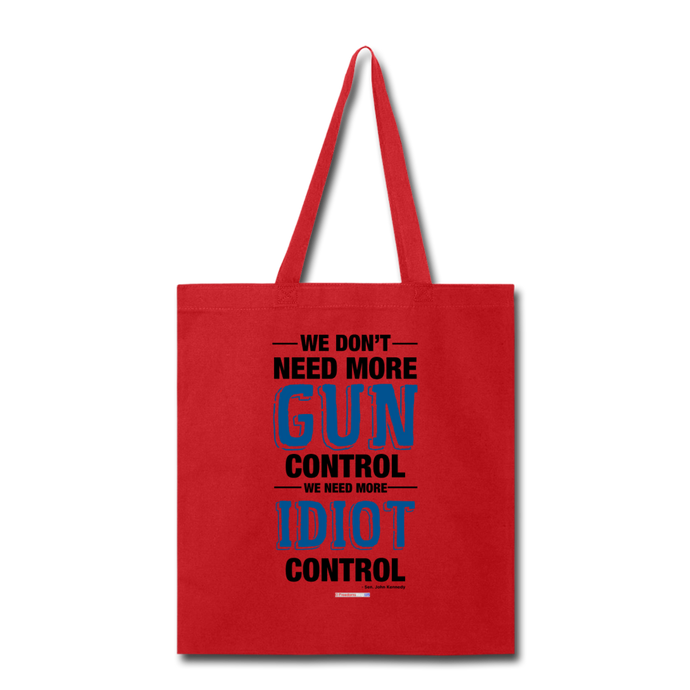 MORE IDIOT CONTROL - Tote Bag - red