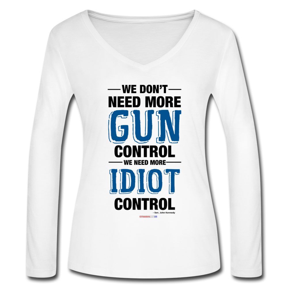 MORE IDIOT CONTROL - Women’s Long Sleeve  V-Neck Flowy Tee - white