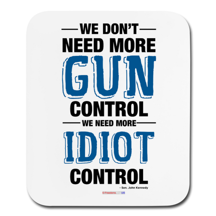 MORE IDIOT CONTROL - Mouse pad Vertical - white