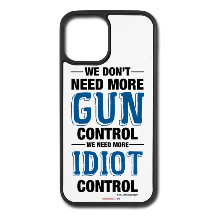 MORE IDIOT CONTROL - iPhone 12/12 Pro Case - white/black