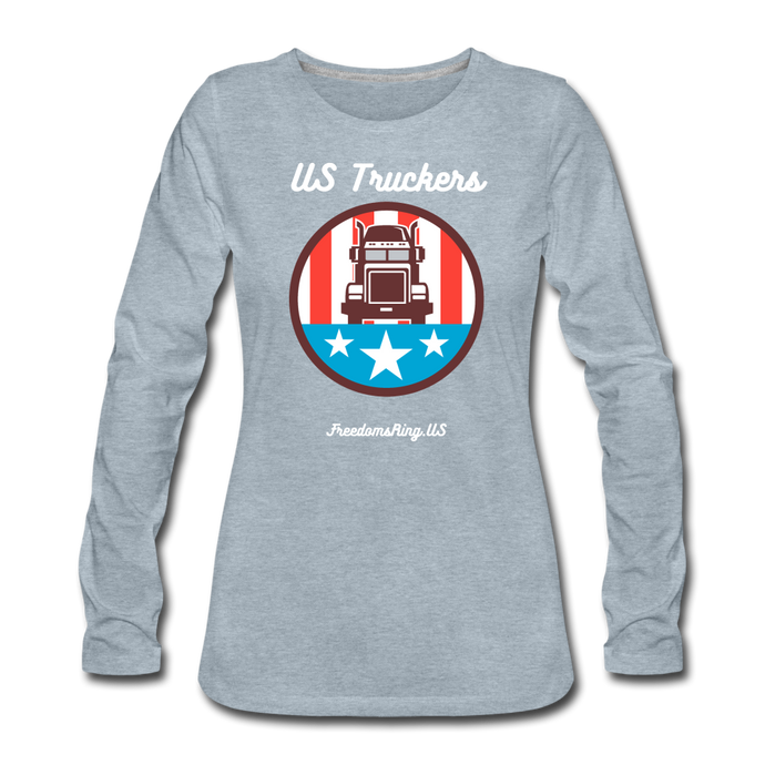 US TRUCKERS - Women's Premium Long Sleeve T-Shirt - heather ice blue