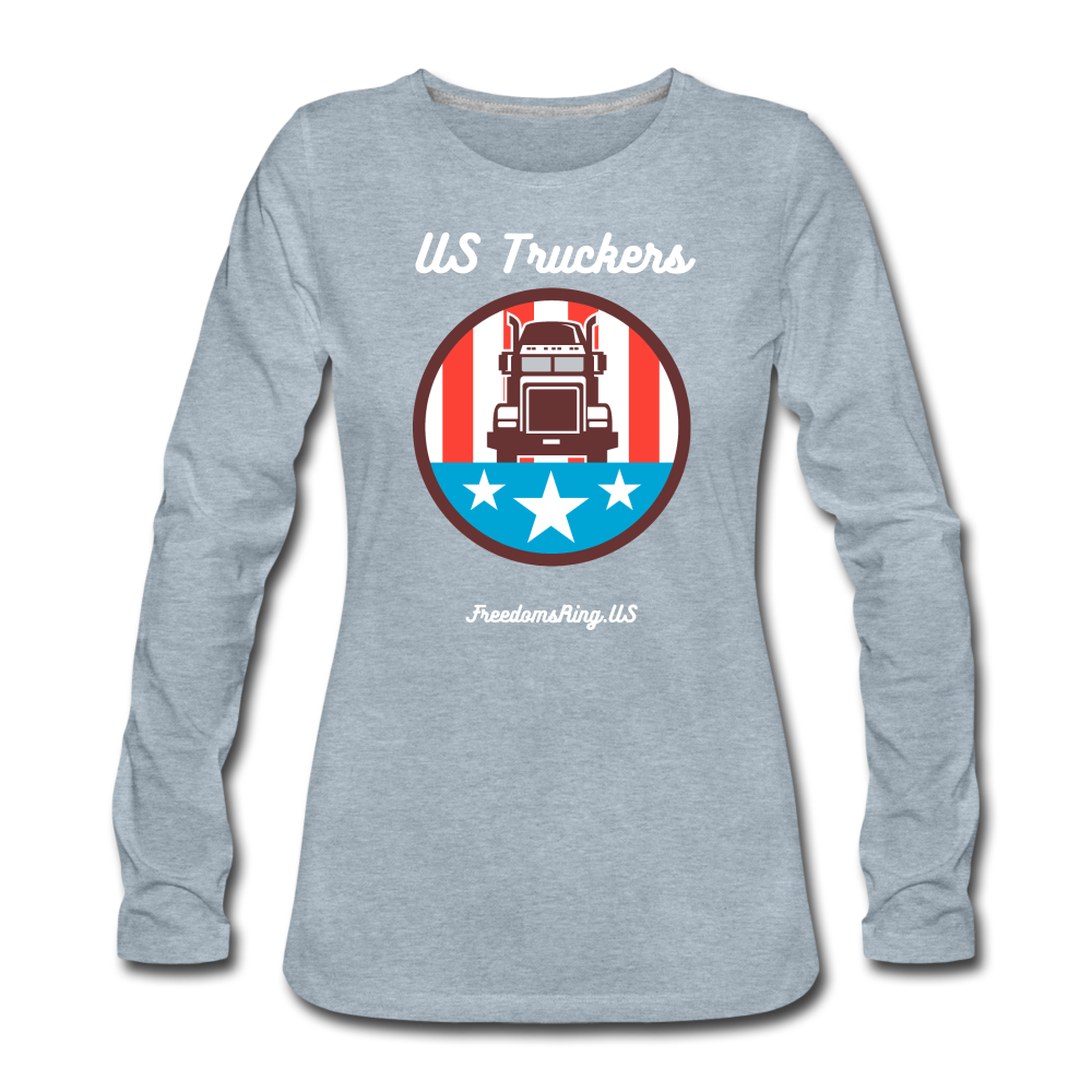 US TRUCKERS - Women's Premium Long Sleeve T-Shirt - heather ice blue