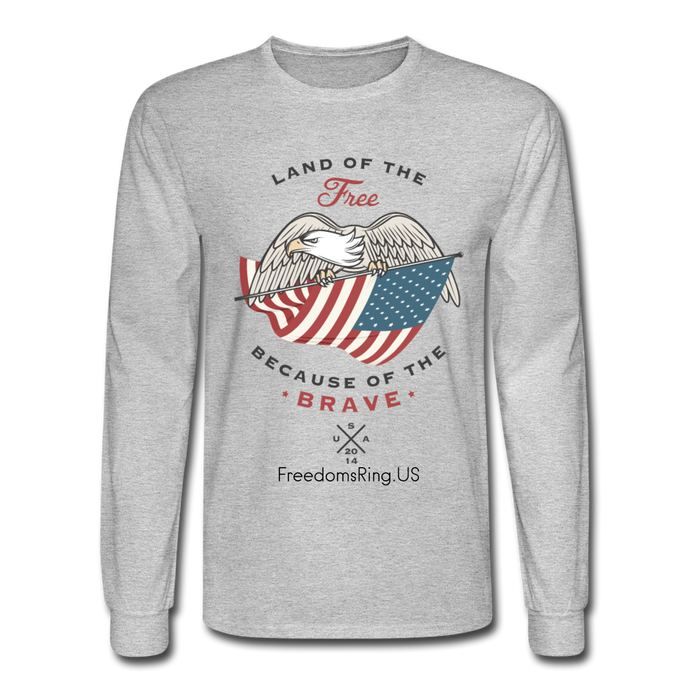 LAND OF THE FREE, BECAUSE OF THE BRAVE - Men's Long Sleeve T-Shirt - heather gray