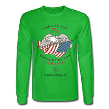 Load image into Gallery viewer, LAND OF THE FREE, BECAUSE OF THE BRAVE - Men&#39;s Long Sleeve T-Shirt - bright green
